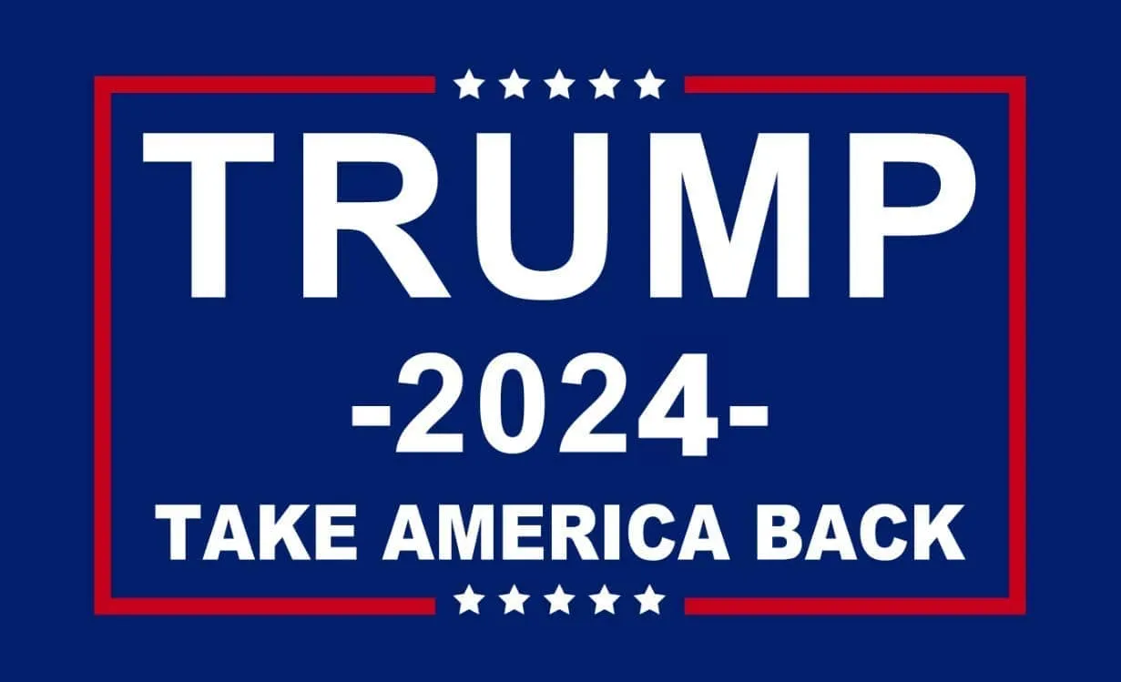 2024 Take America Back President Donald Trump Flag USA Polyester