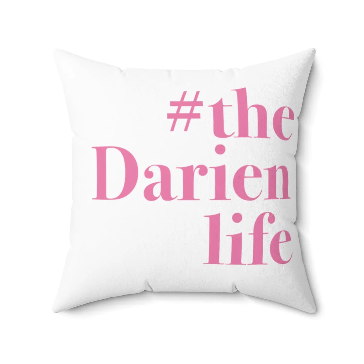 #thedarienlife Spun Polyester Square Pillow