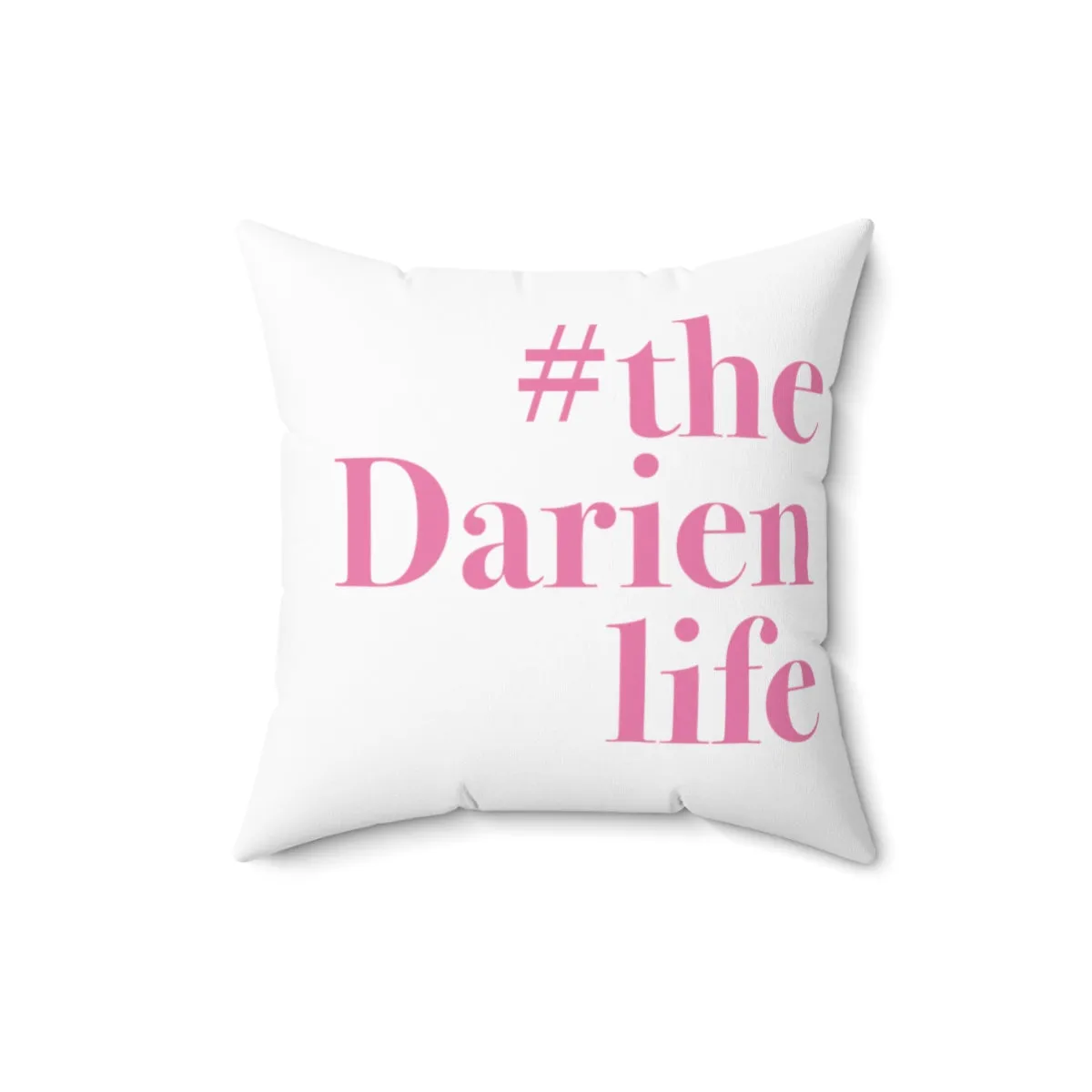 #thedarienlife Spun Polyester Square Pillow