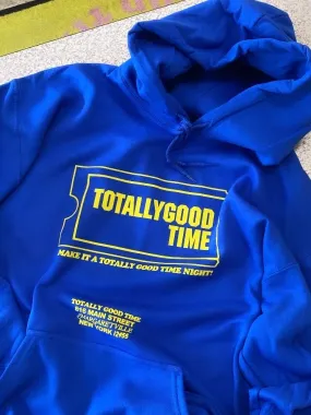 Totally Good Time Blockbuster Hoodie